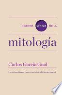 Historia mínima de la mitología