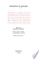 Historia y crítica de las exposiciones nacionales de bellas artes celebradas en España