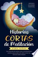 Historias Cortas de Meditación para Niños