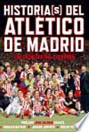 Historias(s) del Atlético de Madrid : los secretos del Calderón