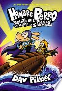 Hombre Perro: Veinte mil pulgas de viaje en submarino (Dog Man: Twenty Thousand Fleas Under the Sea)