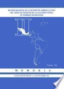 II Reunión Regional de la División de América Latina del Grupo de Expertos de las Naciones Unidas en Nombres Geográficos. Memoria. Tomo III