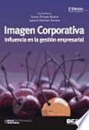 Imagen corporativa : influencia en la gestión empresarial