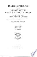 Index-catalogue of the Library of the Surgeon-General's Office, United States Army