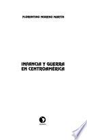 Infancia y guerra en Centroamérica