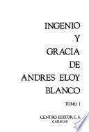 Ingenio y gracia de Andrés Eloy Blanco