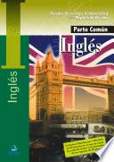Ingles. Prueba comun. Prueba de acceso a la universidad para mayores de 25 años.