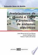 Instalaciones de puesta a tierra y protección de sistemas eléctricos