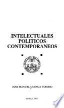 Intelectuales y políticos contemporáneos