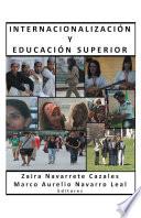 Internacionalización Y Educación Superior