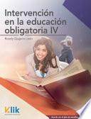 Intervención en la educación obligatoria IV