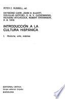 Introducción a la cultura hispánica: Historia, arte, música