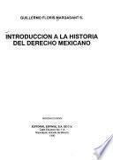 Introducción a la historia del derecho mexicano