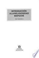 Introducción a la religiosidad mapuche