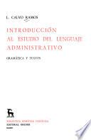 Introducción al estudio del lenguaje administrativo