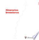 Itinerarios brossianos