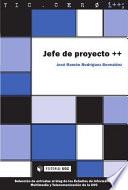 Jefe de proyecto++
