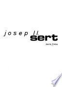 Josep Ll. Sert, works and projects