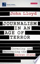 Journalism in an Age of Terror