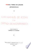 Juan Manual de Rosas y la defensa de Montevideo
