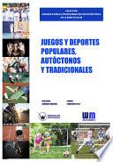 Juegos y deportes populares, autóctonos y tradicionales