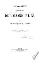 Juicio crítico y significación política de d. Alvaro de Luna