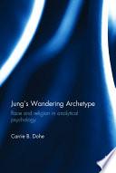 Jung's Wandering Archetype