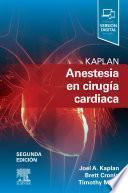 Kaplan. Anestesia En Cirugía Cardiaca