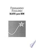 Kate 500 KM