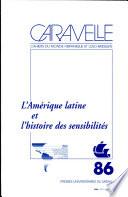 L'Amérique latine et l'histoire des sensibilités