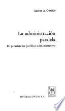 La administración paralela