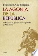 La agonía de la República