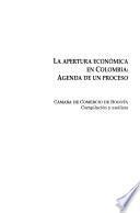 La Apertura económica en Colombia