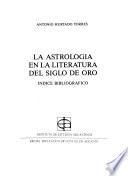 La astrología en la literatura del Siglo de Oro