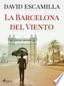 La Barcelona del viento