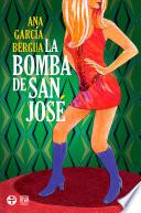 La bomba de San José