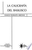 La caligrafía del basilisco