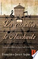 La canción de Auschwitz