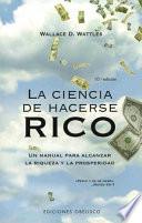 La ciencia de hacerse rico