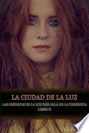 La ciudad de la Luz