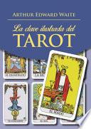 La clave ilustrada del tarot