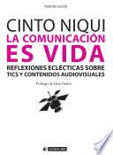 La comunicación es vida