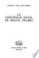 La conciencia social de Miguel Delibes