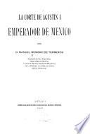 La corte de Agustín I, emperador de México
