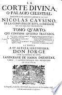 La corte santa escrita en Frances ... traducida en Castellano ... Quarta y ultuma impression