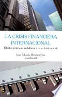 La crisis financiera internacional