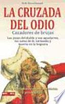 La Cruzada del Odio