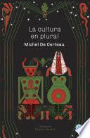 La cultura en plural