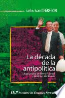 La década de la antipolítica