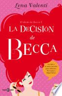 La decisión de Becca (El diván de Becca 3)